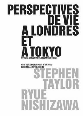 Perspectives de Vie A Londres Et A Tokyo 1