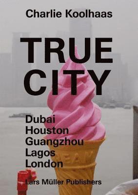 True Cities 1