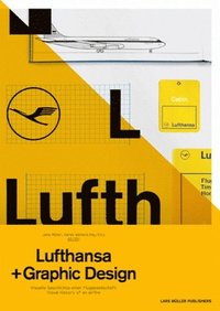 bokomslag A5/05: Lufthansa and Graphic Design: Visual History of an Airline