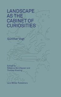 bokomslag Landscape as a Cabinet of Curiosities