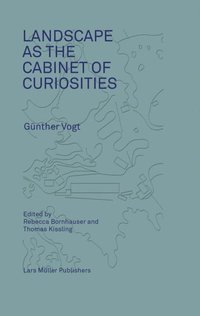 bokomslag Landscape as a Cabinet of Curiosities