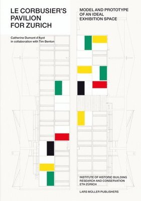 Le Corbusier's Pavilion for Zurich 1