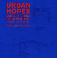bokomslag Urban Hopes: Made in China by Steven Holl