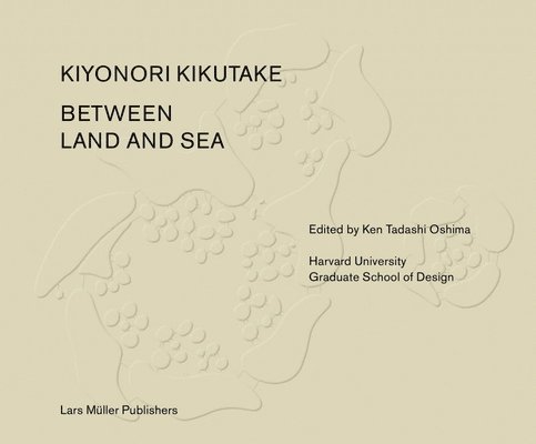 Between Land and Sea: Works of Kiyonori Kikutake 1