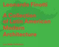 bokomslag Collection of Latin American Modern Architecture
