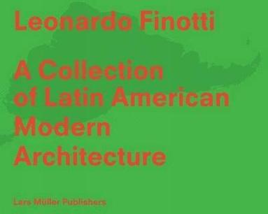 bokomslag Collection of Latin American Modern Architecture
