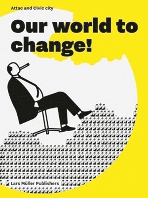 Our World to Change! 1