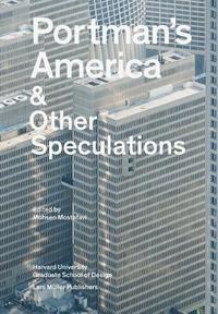bokomslag Portman's America and Other Speculations