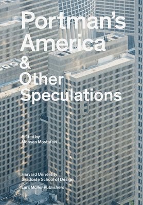 bokomslag Portman's America & Other Speculations