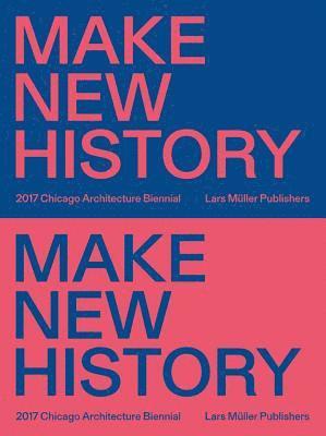 Sharon Johnston, Mark Lee - Chicago Architecture Biennial 2017, Häftad