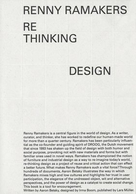 bokomslag Renny Ramakers Rethinking Design-Curator of Change