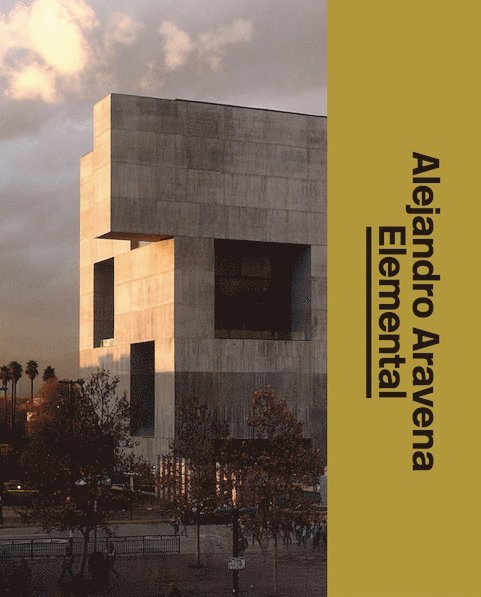 Alejandro Aravena: Elemental 1