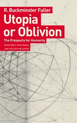 Utopia or Oblivion: The Prospects for Humanity 1