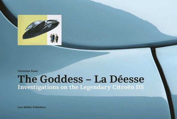 Christian Sumi, Christian Sumi - Goddess - La Déesse, Inbunden
