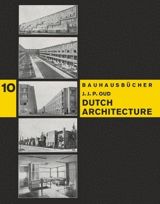 Dutch Architecture: Bauhausbucher 10 1
