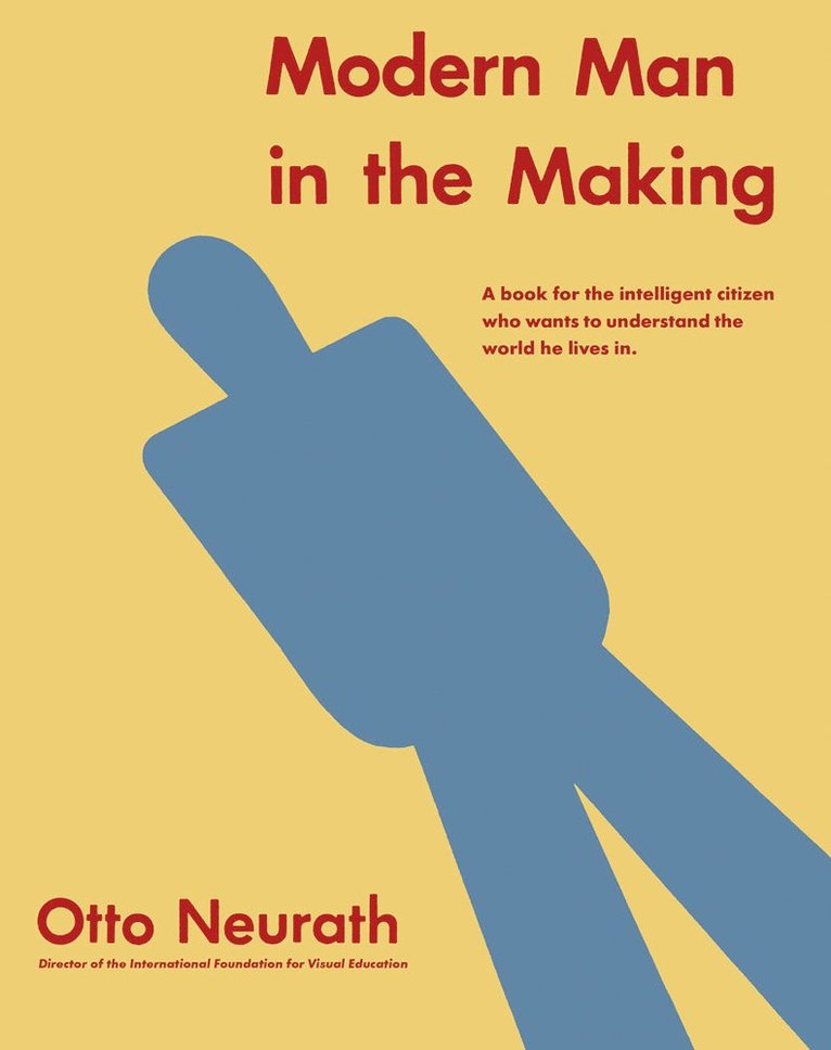 Otto Neurath, Lars Müller - Modern Man in the Making, Inbunden