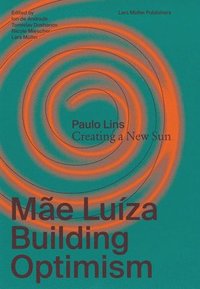 bokomslag Mae Luiza: Building Optimism