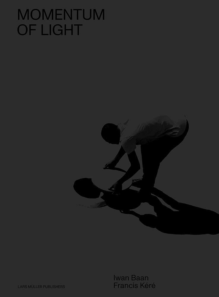 Francis Kéré, Francis Kere - Momentum of Light, Häftad