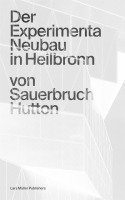 bokomslag Der Experimenta Neubau in Heilbronn