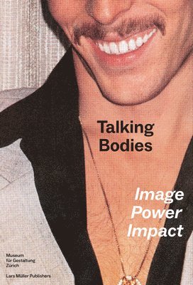 Talking Bodies: Image, Power, Impact 1