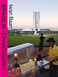 bokomslag Brasilia - Chandigarh: Living With Modernity