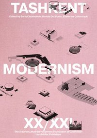 bokomslag Tashkent Modernism XX/XI