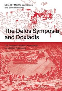 bokomslag Delos Symposia and Doxiadis