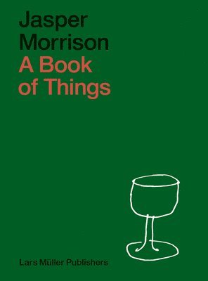 Jasper Morrison: A Book of Things 1