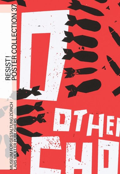 Bettina Richter, Bettina Richter, Museum für Gestaltung Zurich - Resist!, Häftad