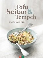 bokomslag Tofu Seitan & Tempeh