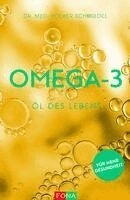 Volker A. Schmiedel - Omega-3 - Öl des Lebens, Häftad