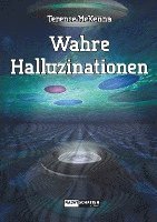 Wahre Halluzinationen 1