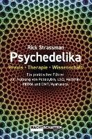 Rick Strassman - Psychedelika: Praxis, Therapie, Wissenschaft, Häftad
