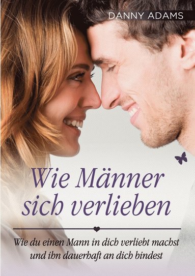 Danny Adams - Wie Männer sich verlieben, Häftad