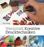 bokomslag Werkstatt kreative Drucktechniken