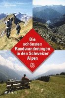 Die schönsten Rundwanderungen in den Schweizer Alpen 1