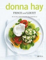 Donna Hay - Frisch und leicht, Häftad