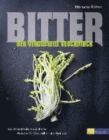 bokomslag Bitter - Der vergessene Geschmack