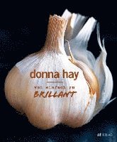 Donna Hay - Von Einfach zu Brillant, Inbunden