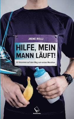 Jrene Rolli - Hilfe, mein Mann läuft!, Häftad