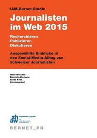 bokomslag IAM-Bernet Studie Journalisten im Web 2015