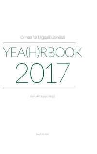 bokomslag Center for Digital Business Yea(h)rbook 2017