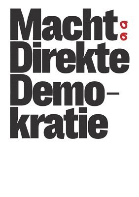 Che Wagner, Che Wagner - Macht direkte Demokratie, Häftad