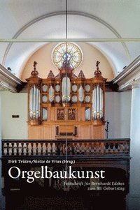 bokomslag Orgelbaukunst