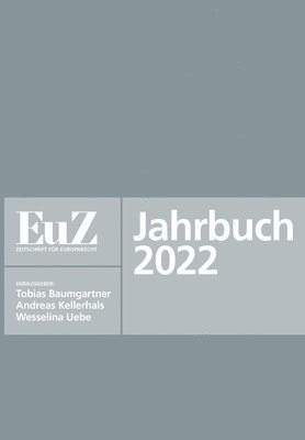 EuZ - Zeitschrift für Europarecht - Jahrbuch 2022 1