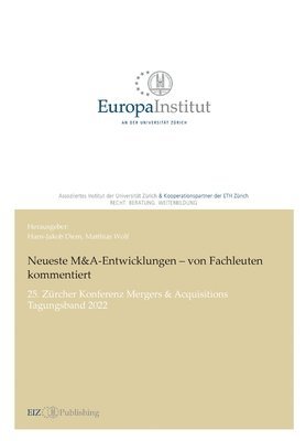 bokomslag Neueste M&A-Entwicklungen - von Fachleuten kommentiert