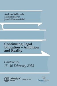 bokomslag Continuing Legal Education: Ambition and Reality