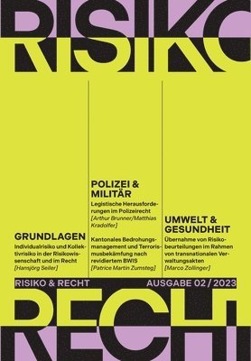 Matthias Kradolfer, Tilmann Altwicker - Risiko & Recht 02/2023, Häftad