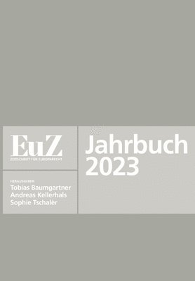 Andreas Kellerhals, Andreas Kellerhals - EuZ - Zeitschrift für Europarecht - Jahrbuch 2023, Häftad