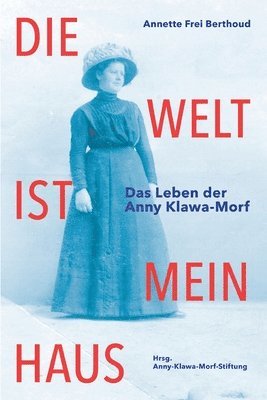 bokomslag Die Welt ist mein Haus
